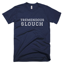 Load image into Gallery viewer, Tremendous Slouch T-Shirt Navy