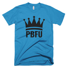 Load image into Gallery viewer, PBFU King T-Shirt Teal