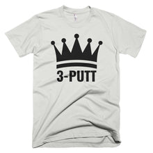 Load image into Gallery viewer, Products 3-Putt King T-Shirt Silver