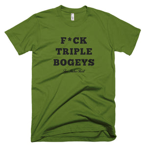 F*CK TRIPLE BOGEYS T-Shirt Olive