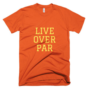 Live Over Par T-Shirt Orange