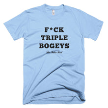 Load image into Gallery viewer, F*CK TRIPLE BOGEYS T-Shirt Blue