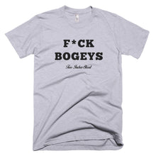 Load image into Gallery viewer, F*CK BOGEYS T-Shirt Grey