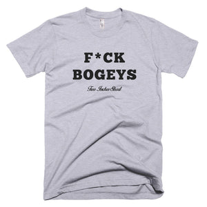 F*CK BOGEYS T-Shirt Grey