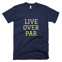 Load image into Gallery viewer, Live Over Par T-Shirt Navy