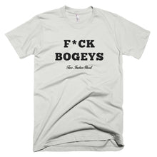 Load image into Gallery viewer, F*CK BOGEYS T-Shirt Silver