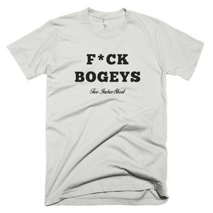 F*CK BOGEYS T-Shirt Silver
