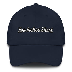 Two Inches Short Dad Hat Navy