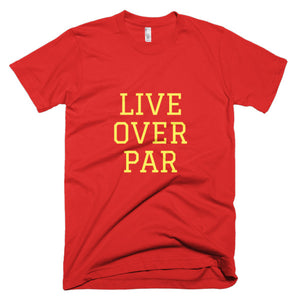 Live Over Par T-Shirt Red