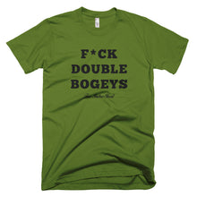 Load image into Gallery viewer, F*CK DOUBLE BOGEYS T-Shirt Olive