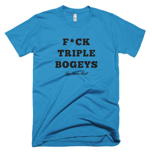 F*CK TRIPLE BOGEYS T-Shirt Teal
