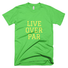 Load image into Gallery viewer, Live Over Par T-Shirt Grass