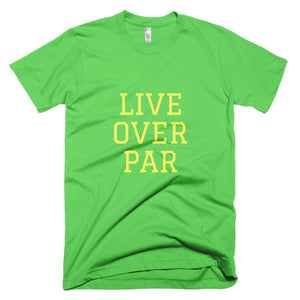 Live Over Par T-Shirt Grass