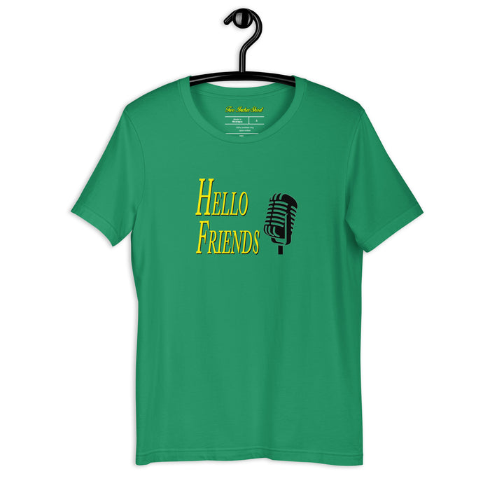 Hello Friends T-Shirt